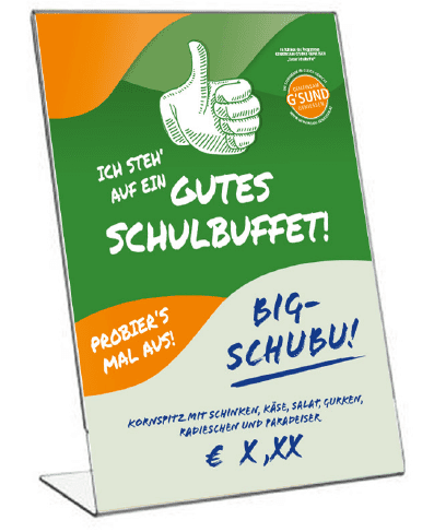 GGG_Unser Schulbuffet_Aufsteller Aufsteller zur Kommunikation der steirischen Mindeststandards